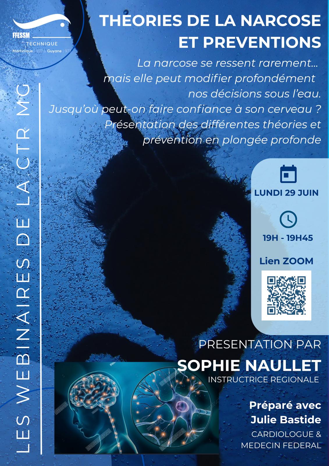 Juin 26 - Webinaire animé par Sophie Naullet - La narcose et ses incidences en plongée